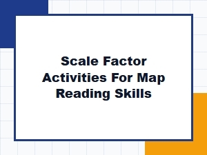 Unlocking Maps: Mastering Scale Factor Activities